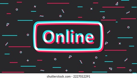 Online. Background with online button. Dark glitch background. Live broadcast, online broadcasting. Vector illustration