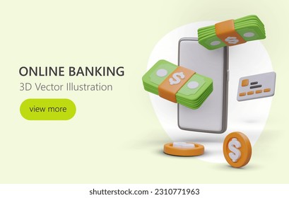 Banca en línea. Plantilla de publicidad con ilustración 3D. Formulario luminoso para la transición al sitio. Cartel con smartphone, pilas de billetes, monedas, tarjeta de crédito. Aplicación de teléfono para administración de cuentas bancarias