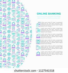 Online banking concept with thin line icons: deposit app, money safety, internet bank, contactless payment, credit card, online transaction, check balance. Vector illustration, print media template.