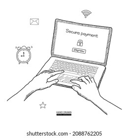 Online banking on computer. Secure payment text on screen. Hands on keyboard. Transfer money from transaction account concept. Hand drawn colored vector sketch. Clock alarm, little time, hurry