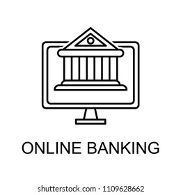 online banking outline icon. Element of finance icon for mobile concept and web apps. Thin line online banking outline icon can be used for web and mobile. Premium icon on white background