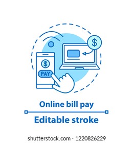 Online Bill Pay Concept Icon. Internet Shopping. Pay Per Click. Internet Banking. Digital Purchase Idea Thin Line Illustration. E-payment System. Vector Isolated Outline Drawing. Editable Stroke