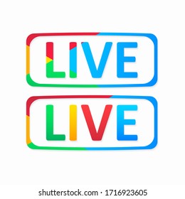 Online broadcast buttons, live broadcast, Live button. A set of bright colorful live buttons isolated on a white background. Vector illustration