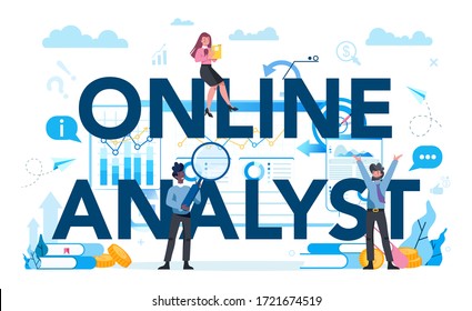 Online business analyst typographic header concept. Business strategy and project management. Optimization and progress. People working with graph and diagram. Isolated flat vector illustration
