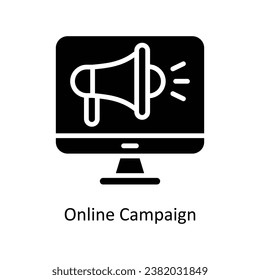 Online Campaign vector solid  Design illustration. Symbol on White background EPS 10 File 