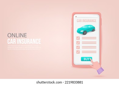 Online Car Insurance on the mobile app.Advertising with Car Insurance Policies on smartphones. Car automobile insurance. Car services concept. 3d vector illustration.