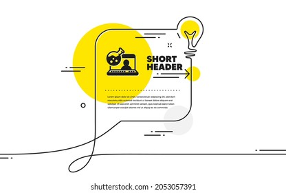 Online chemistry lab icon. Continuous line idea chat bubble banner. Laboratory flask sign. Analysis symbol. Online chemistry icon in chat message. Talk comment light bulb background. Vector