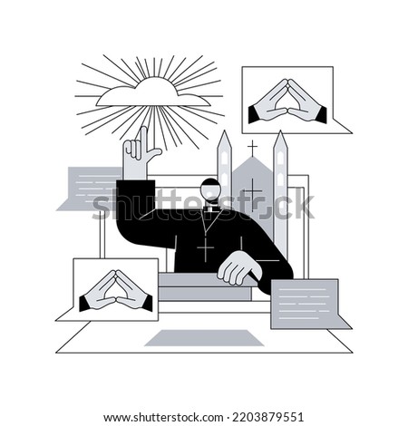Online church abstract concept vector illustration. Internet church, religious activities, prayer and discussion, preaching, worship services, stay at home, social distancing abstract metaphor.