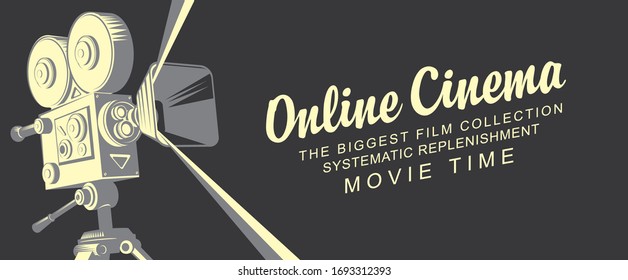 Online cinema concept poster with old fashioned movie projector. Vector illustration with vintage camera and inscriptions in retro style. Movie time. Suitable for web page, background, advertising