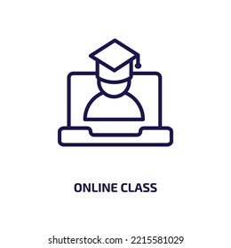 online class icon from education collection. Thin linear online class, technology, online outline icon isolated on white background. Line vector online class sign, symbol for web and mobile