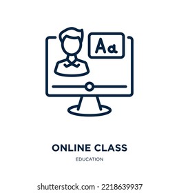 online class icon from education collection. Thin linear online class, online, class outline icon isolated on white background. Line vector online class sign, symbol for web and mobile