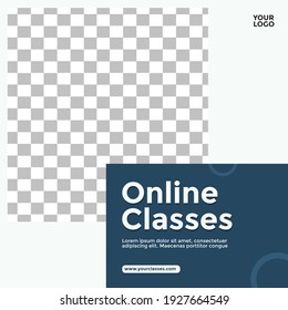 Online Classes Poster Design. Good for Social Media Post Template, Webinar, Seminar, Invitation Banner, Poster Education, Flyer, Online Class, Ads, etc