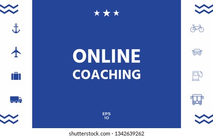Online coaching icon. Graphic elements for your design