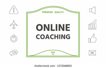 Online coaching icon. Graphic elements for your design