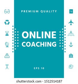 Online coaching icon. Graphic elements for your design
