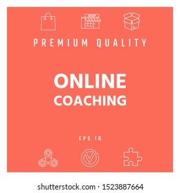 Online coaching icon. Graphic elements for your design
