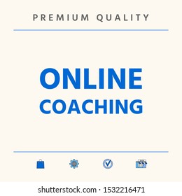 Online coaching icon. Graphic elements for your design