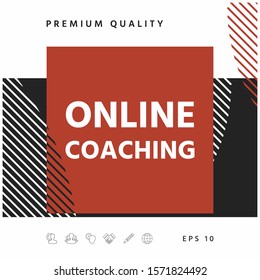 Online coaching icon. Graphic elements for your design