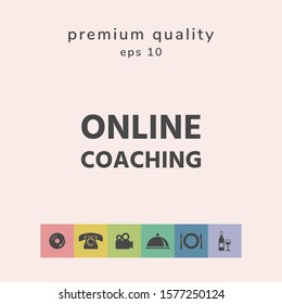 Online coaching icon. Graphic elements for your design