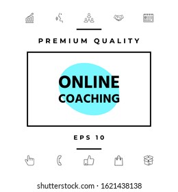 Online coaching icon. Graphic elements for your design