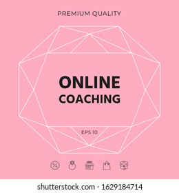 Online coaching icon. Graphic elements for your design