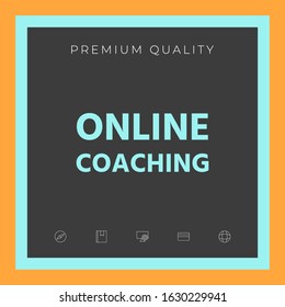 Online coaching icon. Graphic elements for your design