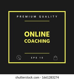 Online coaching icon. Graphic elements for your design