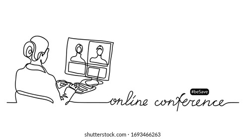 Online conference lettering and simple vector illustration. Women, girl makes business video call. Minimalist vector banner,web background, poster of online conference. One continuous line drawing