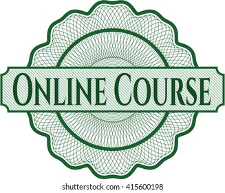 Online Course inside money style emblem or rosette
