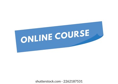 Online Course text Button. Online Course Sign Icon Label Sticker Web Buttons