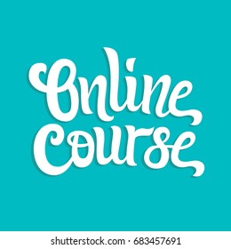 Online course vector hand written lettering. Vector element for design. Hand drawn lettering. Composition for logo, label, emblems, banner and icons, headers for social networks