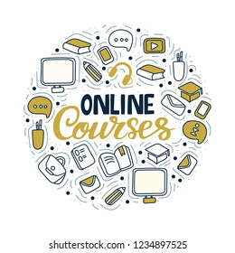 Online courses. Modern web line banner for online education.Circle shape. Linear concept for online university. Calligraphic design for poster, flyer, logo, card, blog or social media.