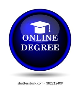 Online degree icon. Internet button on white background. EPS10 vector