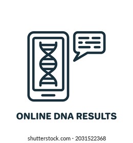 Online Dna Test Result on Mobile Phone Line Icon. Genetic Information on Screen Smartphone Pictogram. Result of Chromosome Online Test Outline Icon. Editable Stroke. Isolated Vector Illustration.