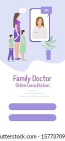 Online doctor vector illustration concept Family consults doctor Online medical support supervision monitoring services Healthcare Flat style Template of vertical banner Design for website, app, print