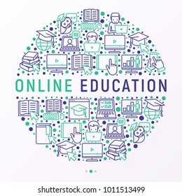 Online education concept in circle with thin line icons: online course, webinar, e-book, video conference, home studying, wise owl in graduation cup. Modern vector illustration for school web page.