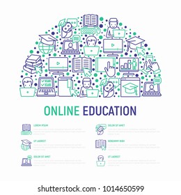 Online education concept in half circle with thin line icons: online course, webinar, e-book, video conference, home studying, wise owl in graduation cup. Modern vector illustration, web page template