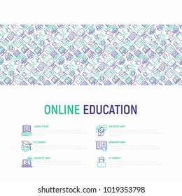 Online education concept with thin line icons: online course, webinar, e-book, video conference, home studying, wise owl in graduation cup. Modern vector illustration for school web page.