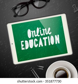 Online education concept, workspace with device, glasses and cup of coffee, blackboard background, vector illustration.