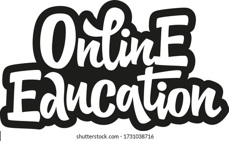 Online education hand drawn vector lettering. Online training, education and study from home. Motivational quote. Isolate at home to prevent the virus.