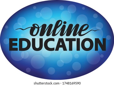 online education lettering design; blue background with bubbles ; handwritten font, Remote work or study concept