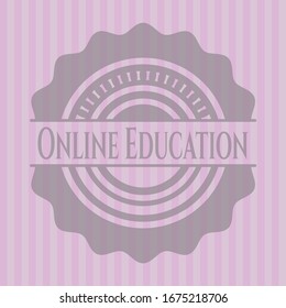 Online Education pink emblem. Retro. Vector Illustration. Detailed.