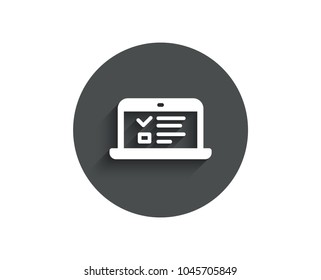 Online Education simple icon. Notebook or Laptop sign. Web Presentation or Internet Lectures symbol. Circle flat button with shadow. Vector