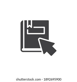 Online education vector icon. filled flat sign for mobile concept and web design. eBook with mouse cursor glyph icon. Symbol, logo illustration. Vector graphics