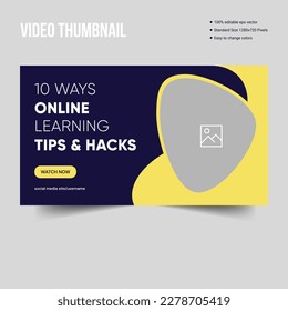Online education video thumbnail banner template design, learning tips video thumbnail banner design, vector eps 10 file format