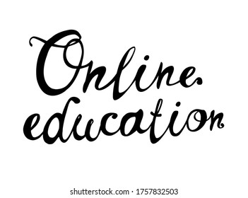 Online education. Words of calligraphic vector letters black on white