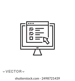 online exam or test icon, form survey for student, knowledge check questionnaire, fill and pass checklist, thin line symbol isolated on white background, editable stroke eps 10 vector illustration