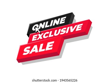 Online exclusive sale tag or banner design.