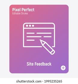 Online feedback, review on web site thin line icon. Pixel perfect, editable stroke. Vector illustration.