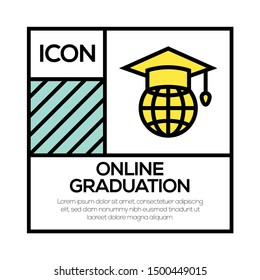 ONLINE GRADUATION AND ILLUSTRATION ICON CONCEPT
